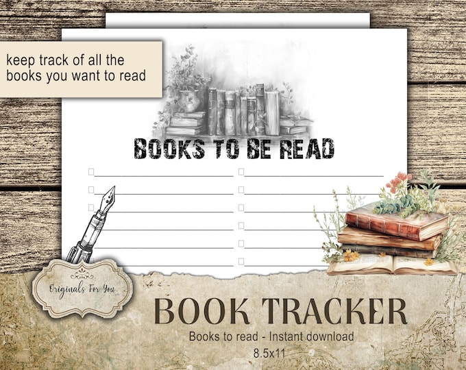 TO BE READ Book Tracker page -Printable Journal Page - Book Journal - Book Tracker - Reading Tracker-Printable Planner