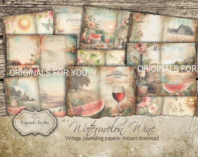 Vintage antique digital junk journal papers, "WATERMELON WINE" background, digital journal, printable scrapbook paper, ephemera collage