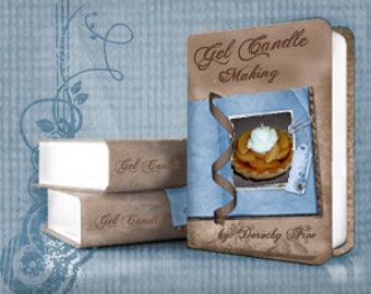 Start Your own business, Work At Home Making CANDLES - The Gel Candles ebook