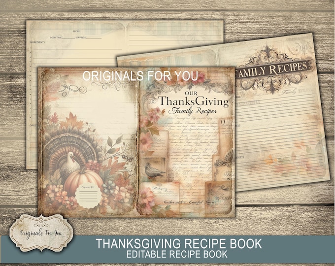 EDITABLE - Family THANKSGIVING Recipe book - watercolor, vintage, shabby chic recipe book