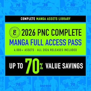 May include: A graphic promoting the "2026 PNC Complete Manga Full Access Pass" with text on a blue background. The pass includes 6,000+ assets and all 2026 releases. It highlights "Up to 70% Value Savings."