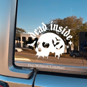 Dead inside, drip skull and bats decal, bats decal, spooky decals, goth car decals, spooky car accessories, spooky accents, stay weird, alt