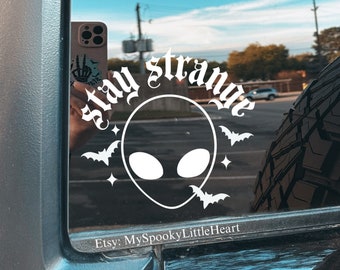 Stay strange, bats decal, alien sticker, goth decals, goth car, spooky decals, stay spooky, spooky bitch, weird bitch, strange and unusual