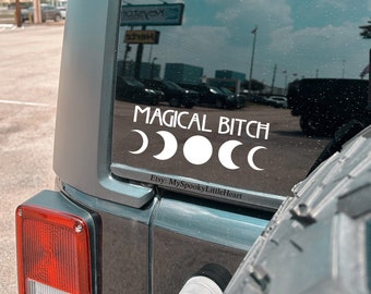 Magical Bitch, Moon Phase Decal, Witchy Decals, Bruja, Magical Babe, Stay Magical, Witchy Car Decals, Moon Decal, Spooky Decals, alternative