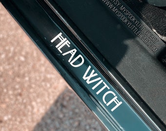 Head Witch, door step decal, witchy decal, Head Witch Only, witchy door decals, spooky decals, bruja, witch bitch, witchy car accessories