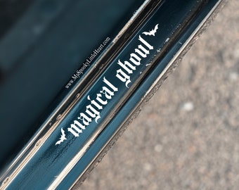 Magical Ghoul, Magical bitch doorstep decal, goth decals, witchy decals, spooky car accessories, car decal, get in loser, bad bitches only