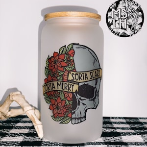 Sorta Merry Sorta Scary Frosted Glass cup, iced coffee cup, Christmas glass cup, holiday cheer, dead inside, jolly af, skull Christmas cheer