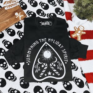 Summoning the holiday spirit, Christmas sweatshirt, witchy Christmas, dead inside but it’s Christmas, Merry Gothmas, Spooky Christmas, xmas