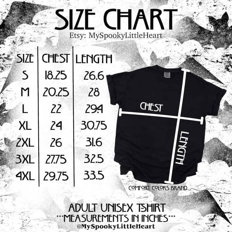 May include: Black adult unisex t-shirt with a size chart. The chart lists chest and length measurements in inches for sizes S to 4XL. The text "SIZE CHART" is at the top, with "Etsy: MySpookyLittleHeart" below it.