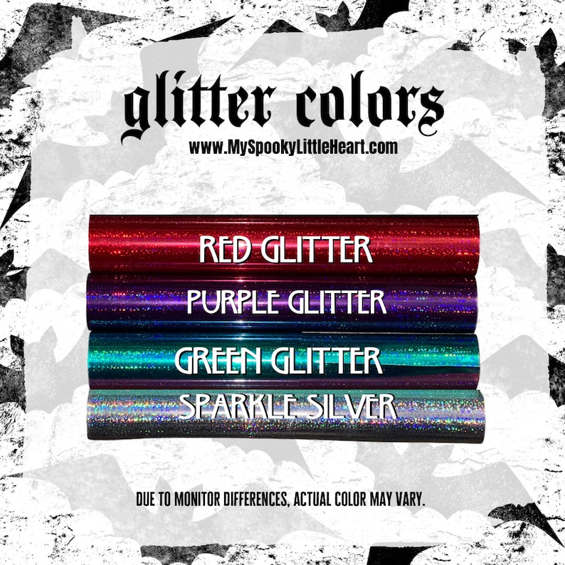 Puede incluir: Imagen que muestra cuatro rollos de vinilo con purpurina en rojo, morado, verde y plata brillante. El texto dice "glitter colors" y "www.MySpookyLittleHeart.com". Cada rollo est&aacute; etiquetado con su color. El texto inferior dice "DUE TO MONITOR DIFFERENCES, ACTUAL COLOR MAY VARY."