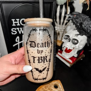 Death by TBR Glass Cup, Bookish Gift, Barbed Wire Coffin Cup, Book Girlie, The Reader, Book Lover Glass Can Cup, Bookish Gift Glass Cup