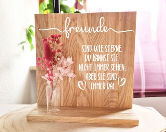 Holzaufsteller Freunde sind wie Sterne / personalisierbar /  Geschenk für die beste Freundin, den besten Freund / Wohndeko Holz