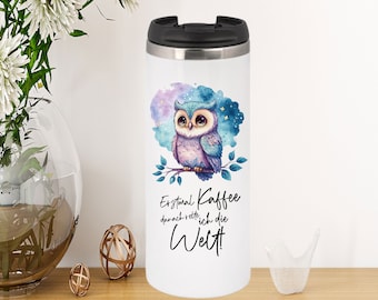 Thermobecher aus Edelstahl / Coffee to go / Kaffeebecher / personalisiert mit Wunschnamen / 340 ml /  Eule mit Watercolor / Welt retten