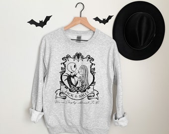 We're Simply Meant To Be Crewneck Sweatshirt | Halloween Crewneck | Skellington Sweater | NBC Crewneck
