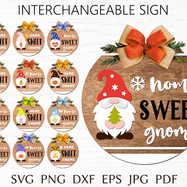 Interchangeable sign svg cut file, Gnome sign for front door, Seasonal door hanger bundle, Home sweet gnome welcome sign, laser cut design.