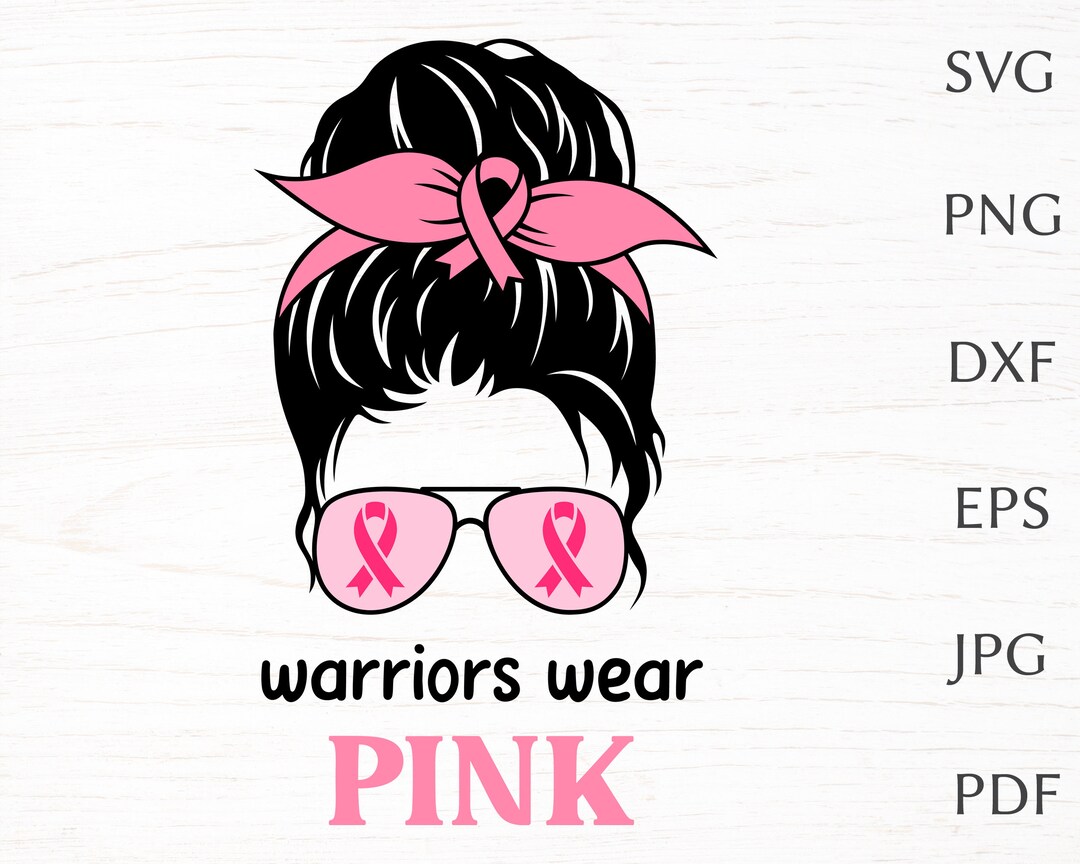 Breast Cancer Warrior SVG, Breast Cancer Messy Bun SVG By  LemonStudioCreations