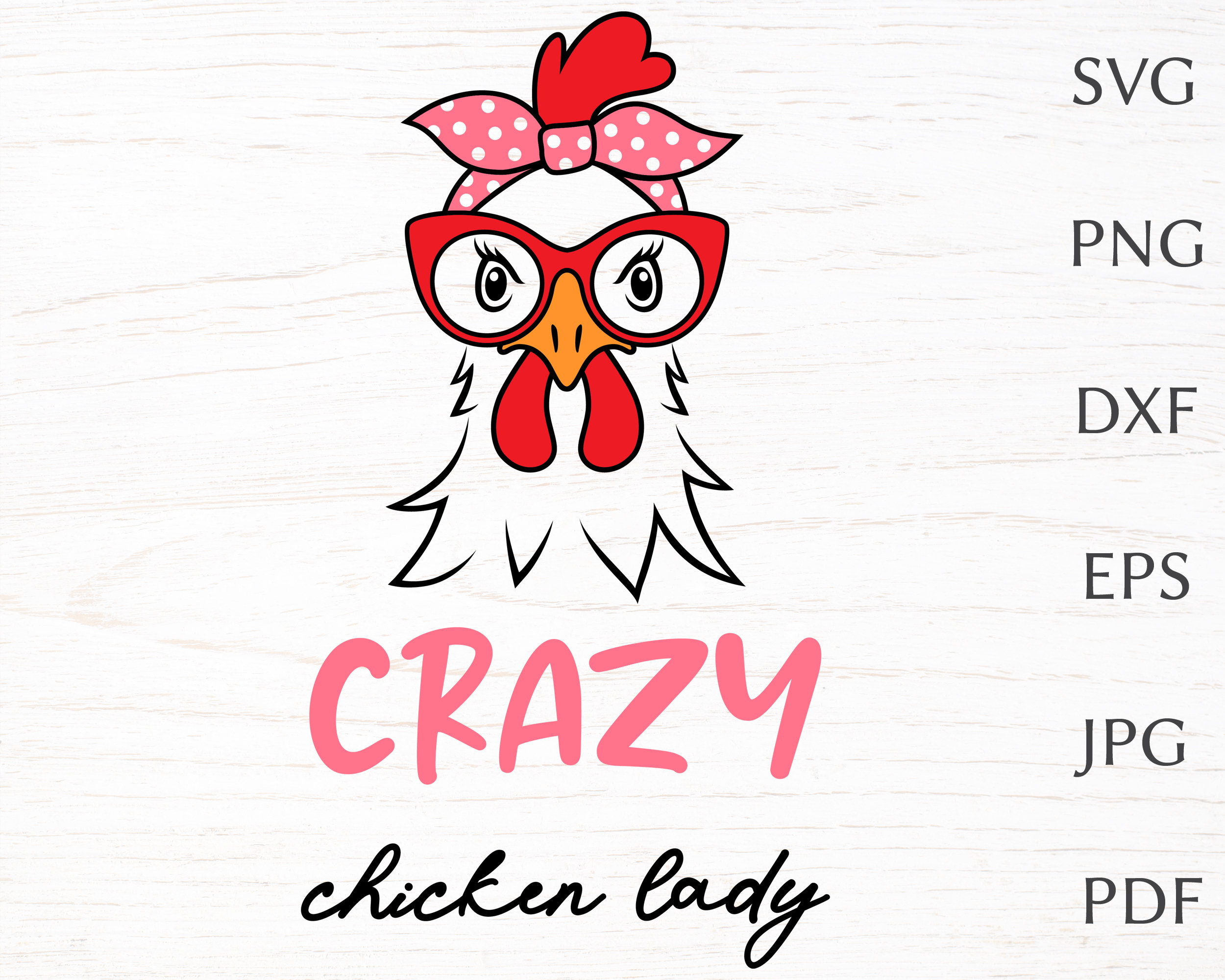 Chicken Svg With Quote Crazy Chicken Lady Hen Svg Cut File Etsy