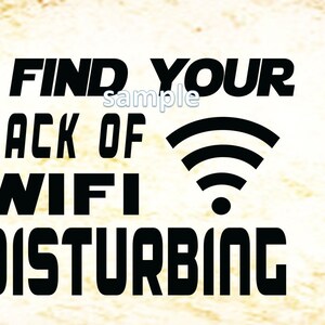 Trovo la tua mancanza di WiFi inquietante / camicia carina o design del segno PNG, SVG ed EPS file in formato Zip - camicie tecnologiche, divertimento al computer, internet