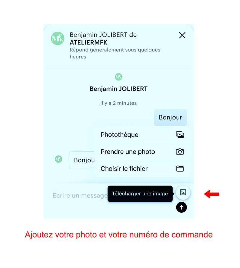 May include: A screenshot of a chat window with a blue background. The chat window shows a message from Benjamin JOLIBERT, who is responding generally within a few hours. The chat window also shows a message from Benjamin JOLIBERT, sent 2 minutes ago. The chat window has a button that says "Bonjour" and a section for photo uploads. The section for photo uploads has three options: "Phototh&egrave;que", "Prendre une photo", and "Choisir le fichier". The chat window also has a text box for writing a message and a button that says "T&eacute;l&eacute;charger une image".
