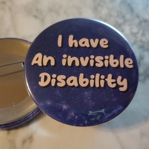 Invisible Disability 2 inch pin button