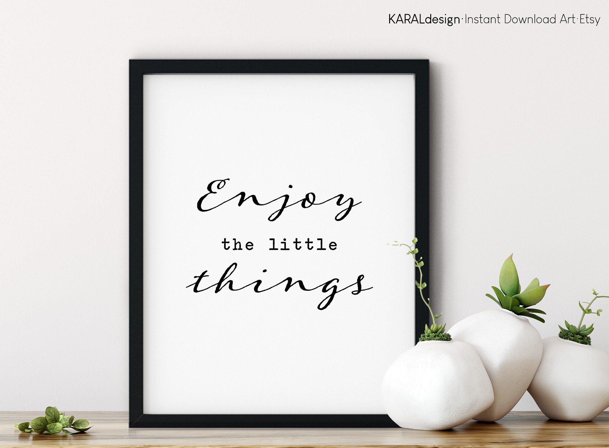 Geniet van de kleine dingen print print muur kunst citaat | Etsy