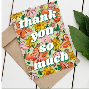 Thank You So Much Funky Floral Grußkarte, Geburtstagskarten, Happy Birthday Karten, Geschenkkarten, Floral, Dankeskarten, Briefumschlag, A6