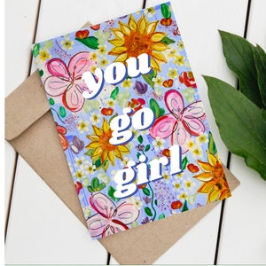 You Go Girl Funky Floral Wishes Card, Cartes d’anniversaire, Cartes Joyeux anniversaire, Cartes-cadeaux, Floral, Cartes de remerciement, Enveloppe , A6