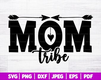 Download Mom Tribe Svg Etsy