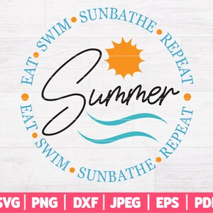 Définition du cercle d'été SVG | Manger nager prendre le soleil Répéter le fichier | Fichier découpé Summer Life | Badge d'été mignon SVG | Svg Dxf Png Jpg Eps Pdf