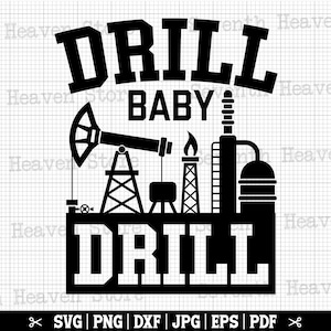 Boor baby boor Svg, olieveld SVG, booreiland SVG, olieveld werknemer Svg, booreiland vader, jaknikker Svg, offerte olieveld, olieveld Cricut