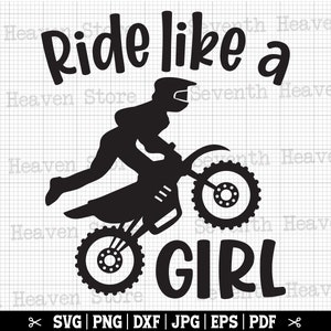 Monter comme une fille SVG, svg motocross Girl, Dirt Bike Girl svg, femme Motocross Cricut, motocross Png motocross citation Svg, conception de motocross