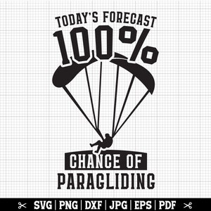 Pronóstico del día para parapente SVG, parapente SVG, parapente Png, parapente Cricut