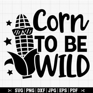 May include: Black and white graphic design featuring a corn cob with sunglasses and the text "Corn to be Wild".