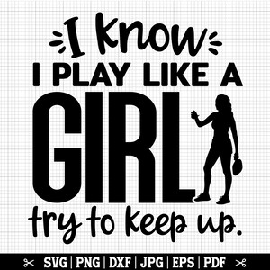 So che gioco come una ragazza, cerco di tenere il passo SVG, Pickleball Girl SVG, Giocatore di Pickleball, Dink Svg, Pickleball Cricut, File di taglio Pickleball