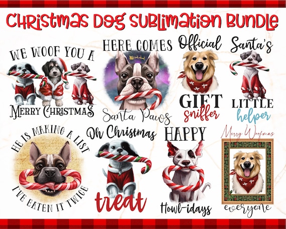 Christmas Dog Sublimation Bundle | Dog Sublimation Quotes | Christmas PNG Bundle | Instant Download | Dog Christmas PNG Designs