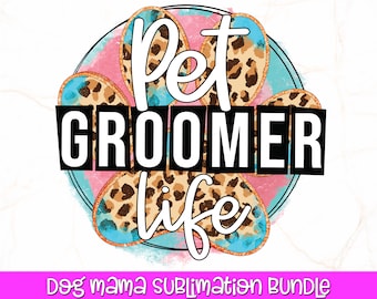 Pet Groomer PNG Sublimation | Pet Groomer Design | Dog Groomer PNG | Cat Groomer Sublimation | Dog - Cat - Pet - Rescue | Sublimation Design