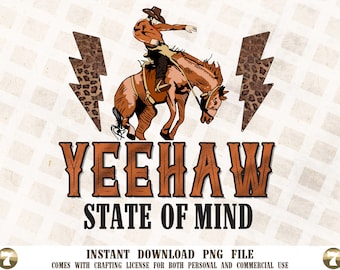 Yeehaw State Of Mind PNG | Howdy Png, Western PNG Sublimation, Cowboy PNG, Cowboy Shirt Design, Sublimation Download