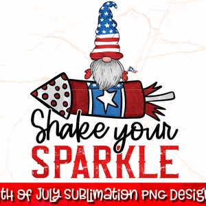 Secouez votre éclat PNG | Sublimation du 4 juillet | 4 juillet PNG | Sublimation des gnomes du 4 juillet | Impression patriotique | Fête de l'indépendance png