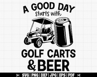 Een goede dag begint met golfkarretjes en bier SVG, Golf SVG, golfer Svg, golfen Svg, golfliefhebber Svg, grappig golfshirt Svg, golfliefhebber Svg