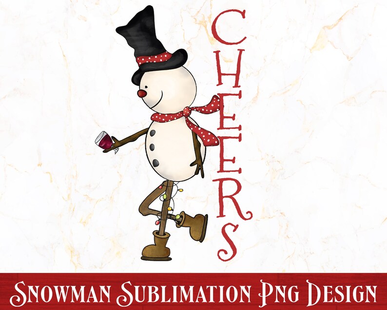 Pode incluir: Um boneco de neve com um chap&eacute;u-coco preto, uma echarpe vermelha e um corpo branco segura uma ta&ccedil;a de vinho tinto. A palavra "CHEERS" est&aacute; escrita verticalmente em letras vermelhas ao lado do boneco de neve. A imagem &eacute; rotulada como "SNOWMAN SUBLIMATION PNG DESIGN".