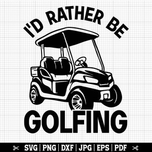 Puede incluir: Dise&ntilde;o gr&aacute;fico en blanco y negro de un carrito de golf con el texto "I'd rather be golfing".