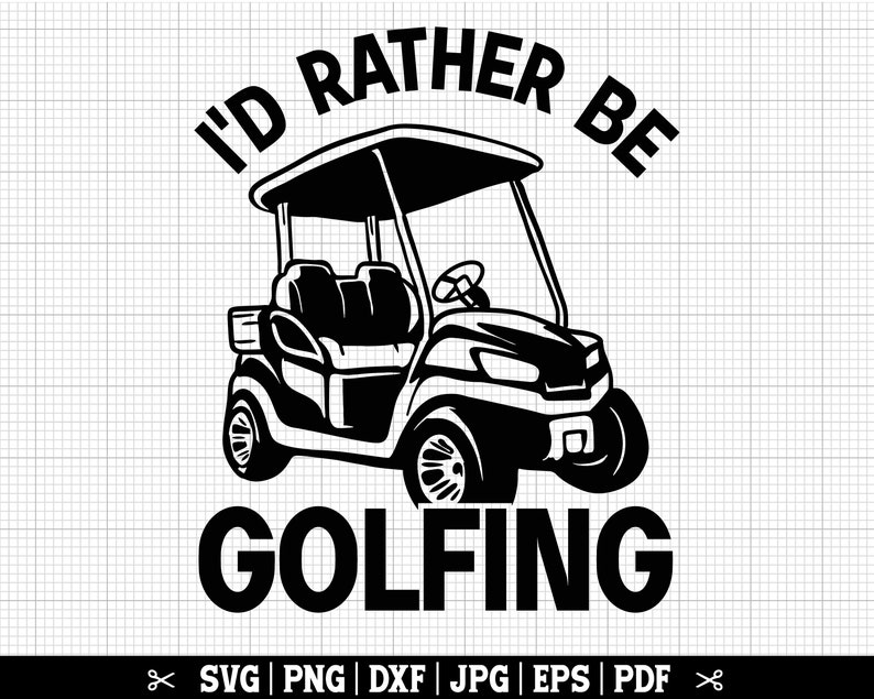 Puede incluir: Dise&ntilde;o gr&aacute;fico en blanco y negro de un carrito de golf con el texto "I'd rather be golfing".