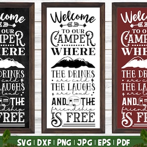 Welcome To Our Camper SVG | Camping Sign Svg, Camper Svg, Camping Svg, Camping Sign, Welcome Camping Sign, Camp Life Svg, Camper Poster