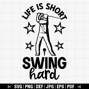 Puede incluir: Ilustraci&oacute;n en blanco y negro de un golfista balanceando un palo con el texto "LIFE IS SHORT SWING hard" y estrellas alrededor del golfista.