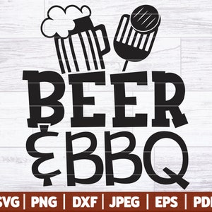 Beer And Barbeque SVG, Beer and BBQ SVG, Grill Svg, Dad Life Svg, Funny Dad Svg Shirt, Funny Grill Saying | Svg Dxf Png Jpg Eps Pdf