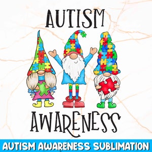 Sublimation de sensibilisation à l'autisme, gnomes de l'autisme PNG, autisme PNG, conception de sublimation à l'autisme, soutien à l'autisme PNG, impression sur l'autisme, santé mentale Png