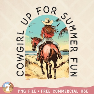 Retro Cowgirl Up For Summer Fun PNG | Vintage Cowgirl Summer Sublimation Design | Western Shirt Design | Coastal Cowgirl PNG