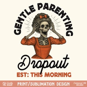 Zacht ouderschap drop-out png, sarcastische moederschedelontwerp, snarky retro mama-sublimatie, grappige trendy digitale download