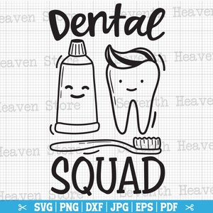 Dental Squad SVG, Dental SVG, Dentysta SVG, Cytat dentysty, Dental Life SVG, Dental Png, Koszula dentysty SVG
