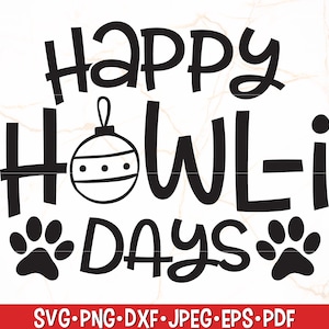 Happy Howl-i Days SVG | Dog Paw Tree Svg | Dog Christmas SVG | Christmas Dog Bandana SVG | Dog Ornament | Christmas Dog Svg
